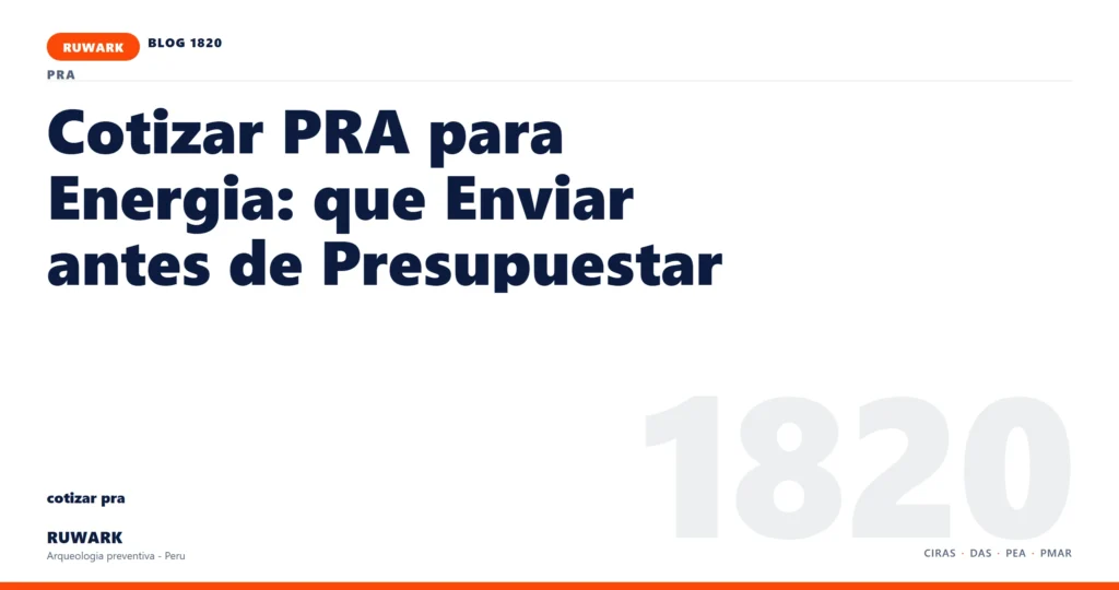 frentes - RUWARK arqueologia preventiva Peru