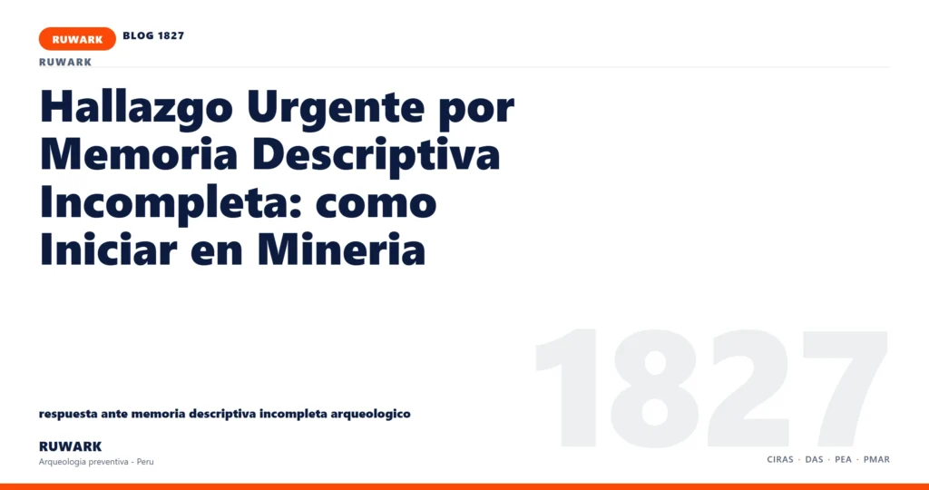 memoria - RUWARK arqueologia preventiva Peru