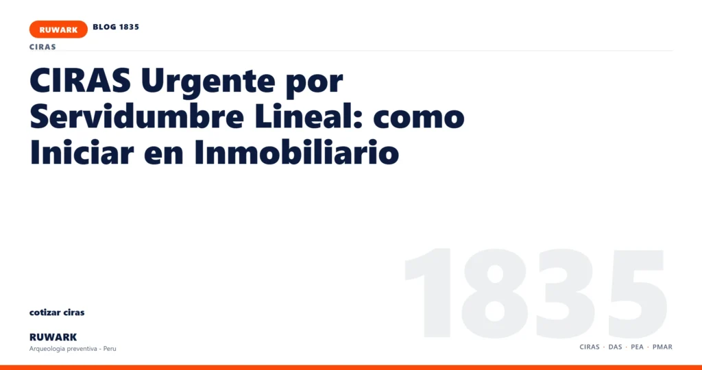 servidumbre - RUWARK arqueologia preventiva Peru