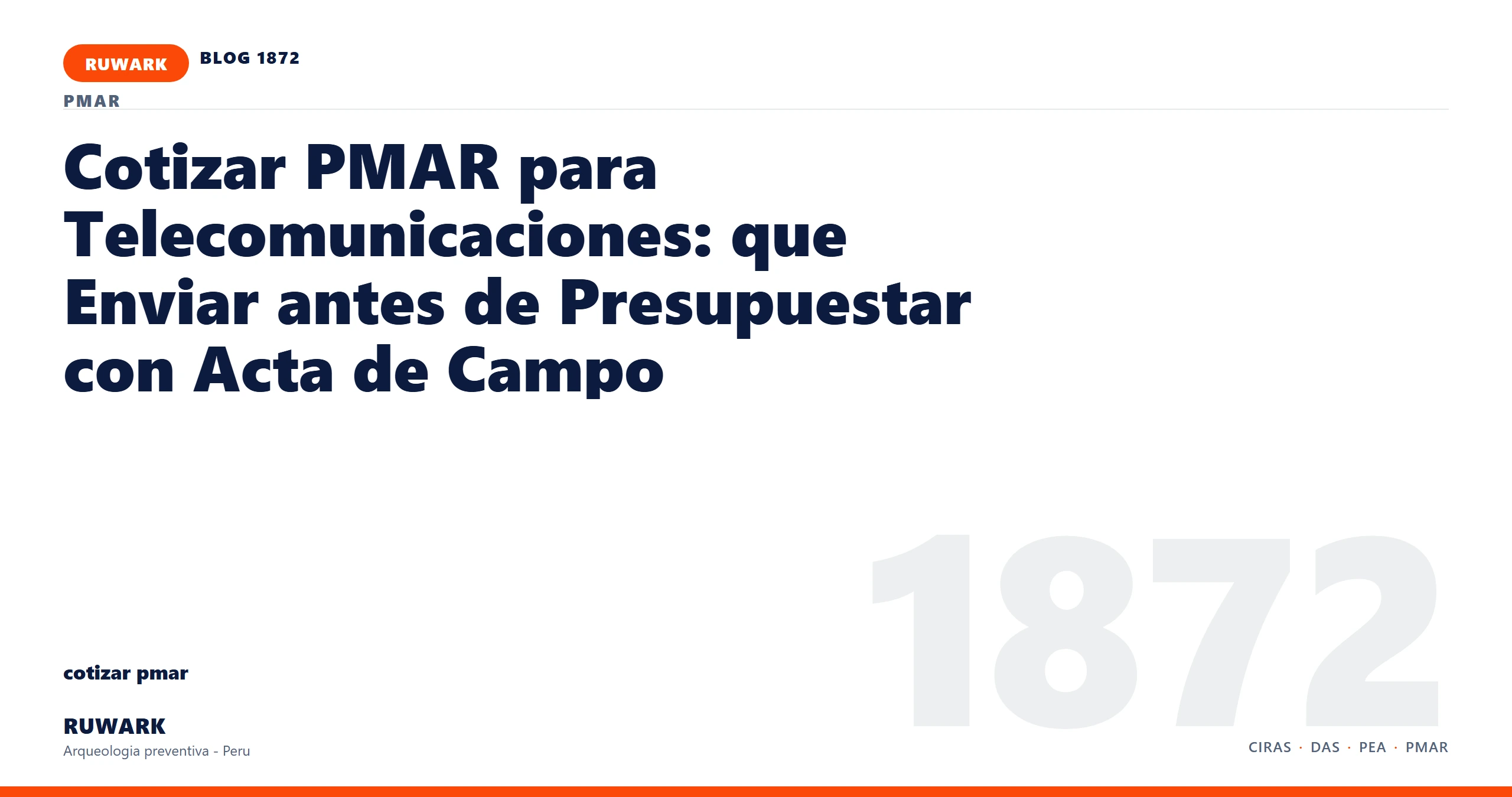 categoria - RUWARK arqueologia preventiva Peru