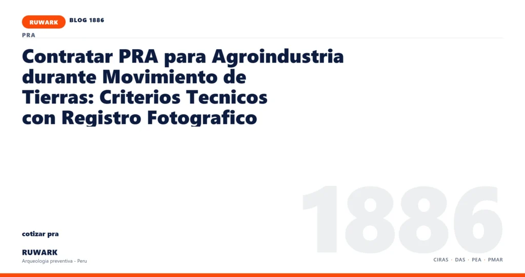 comunicacion - RUWARK arqueologia preventiva Peru