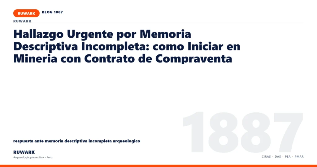 memoria - RUWARK arqueologia preventiva Peru