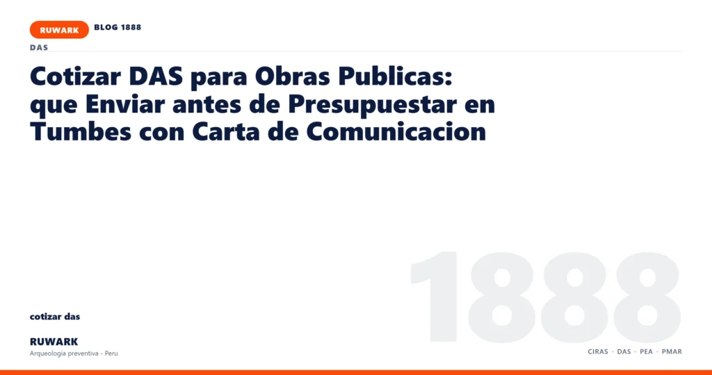 cambio - RUWARK arqueologia preventiva Peru