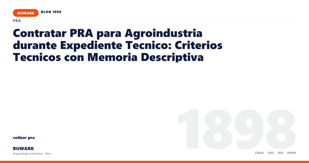 infraestructura - RUWARK arqueologia preventiva Peru