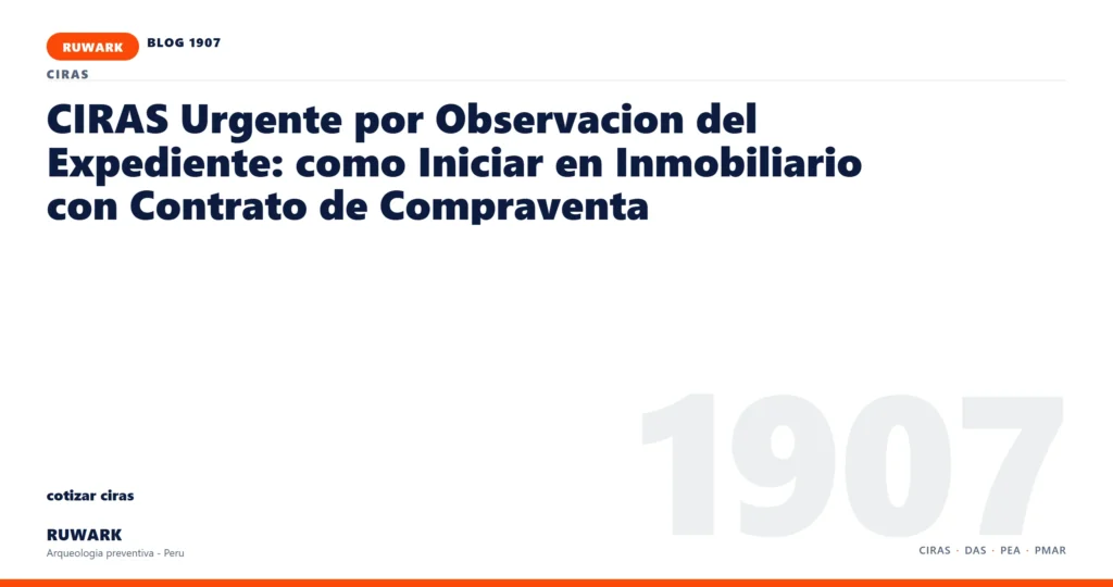 observacion - RUWARK arqueologia preventiva Peru