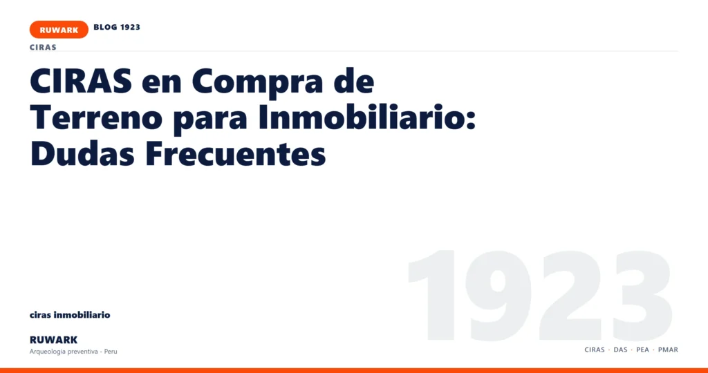 antecedentes - RUWARK arqueologia preventiva Peru