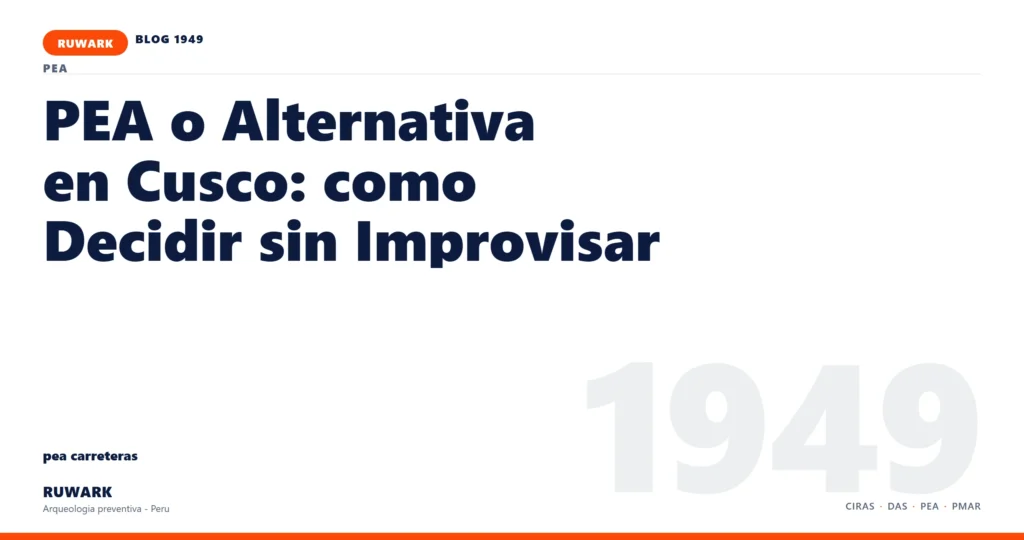 antecedentes - RUWARK arqueologia preventiva Peru