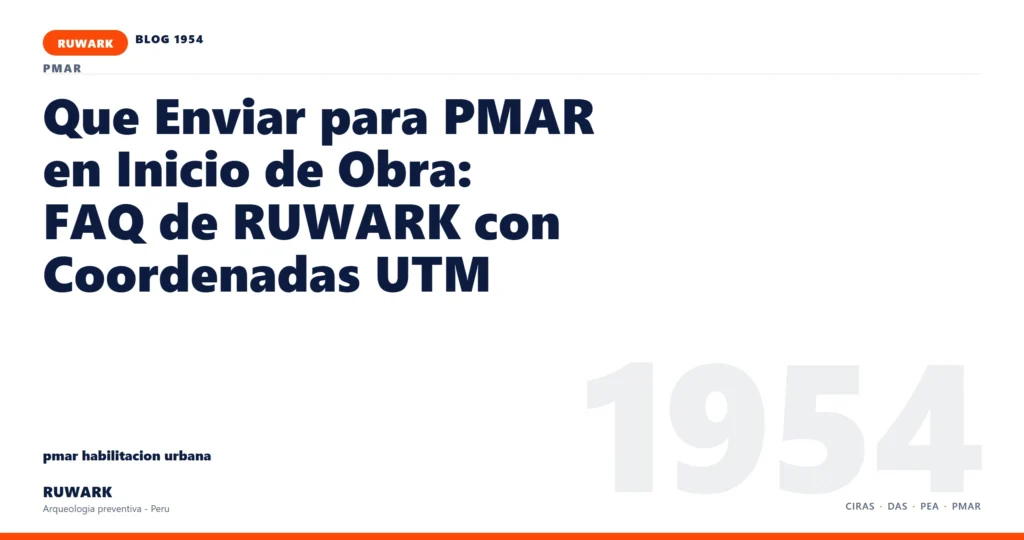 cronograma - RUWARK arqueologia preventiva Peru
