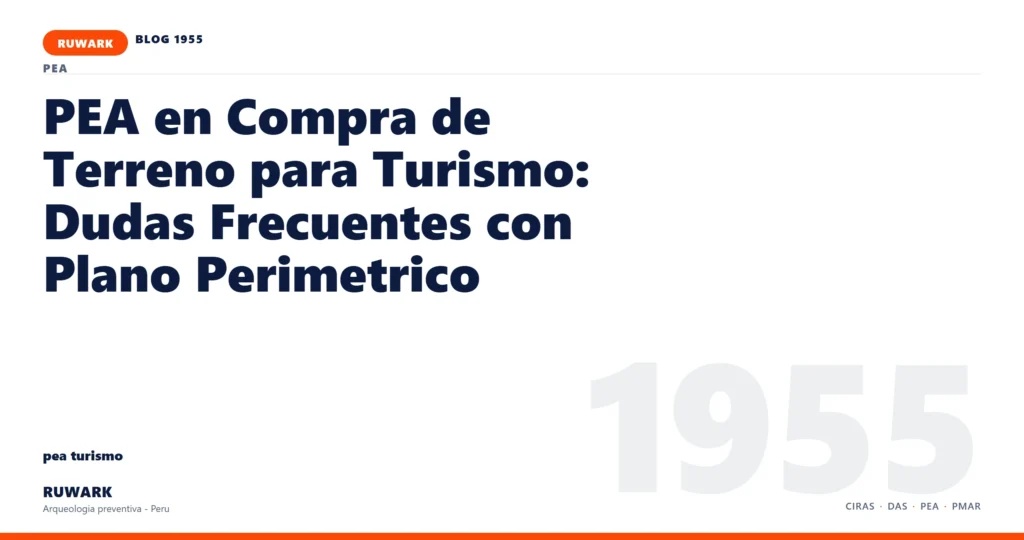 categoria - RUWARK arqueologia preventiva Peru