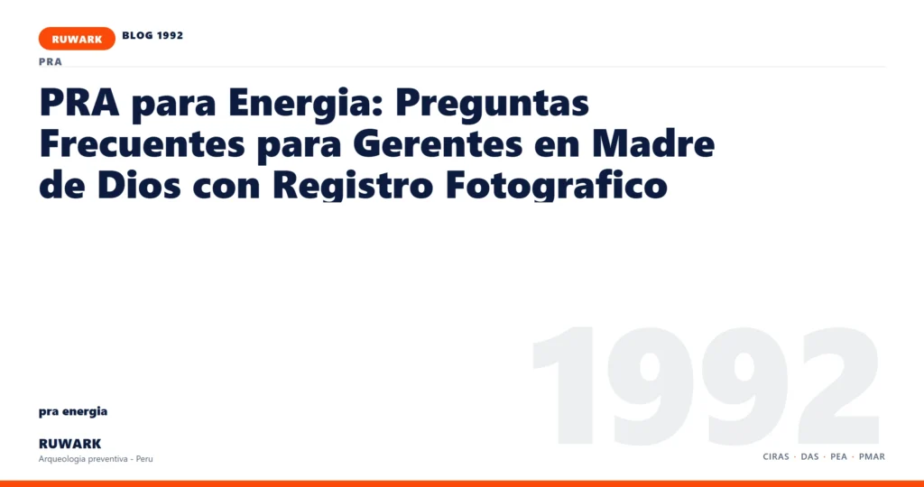 categoria - RUWARK arqueologia preventiva Peru