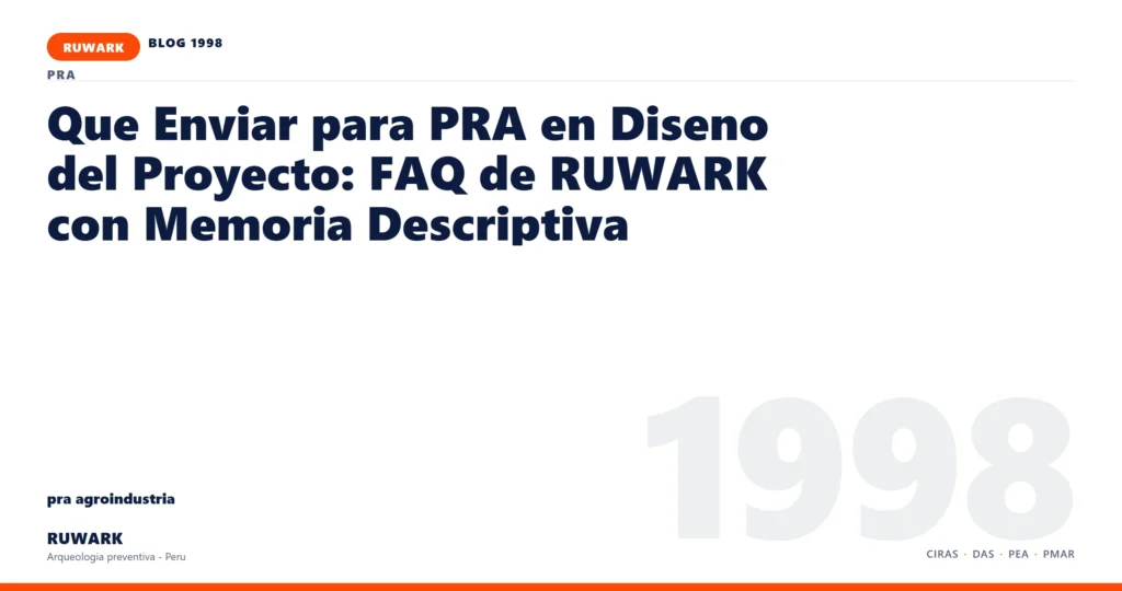 infraestructura - RUWARK arqueologia preventiva Peru
